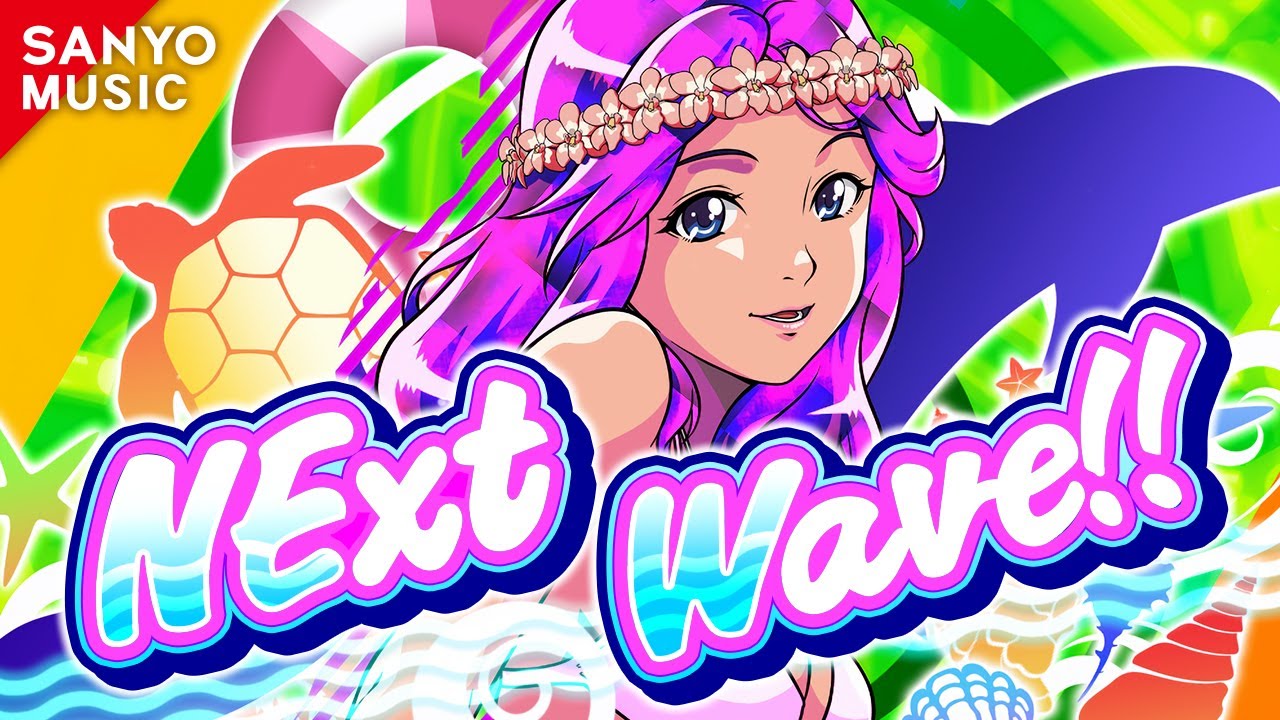 【SANYO MUSIC】NExt Wave!!