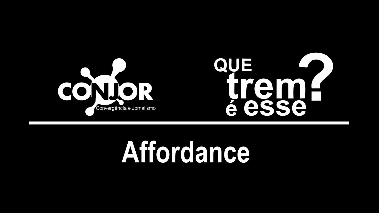 Que Trem é Esse? Affordance