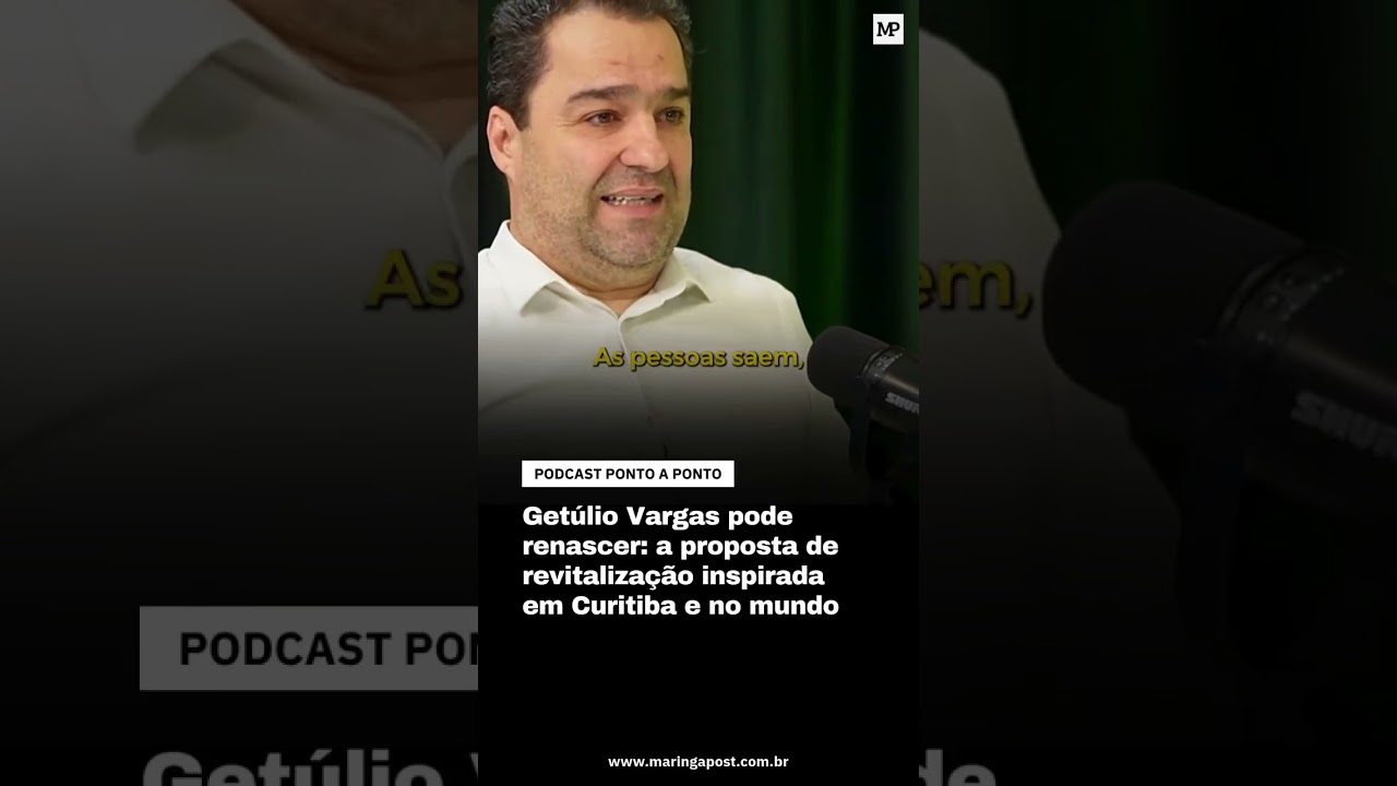 Revitalizar a Getúlio Vargas: sonho ou possibilidade real?