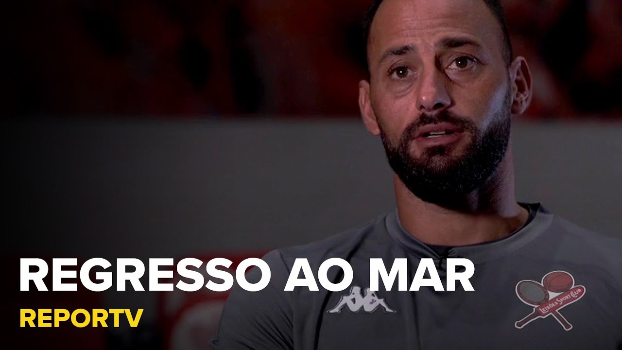 REPORTV - Regresso ao mar | SPORT TV