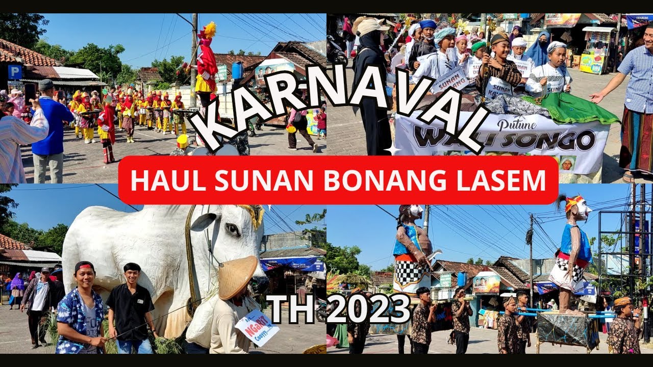 KARNAVAL MEMPERINGATI HAUL SUNAN BONANG LASEM TAHUN 2023