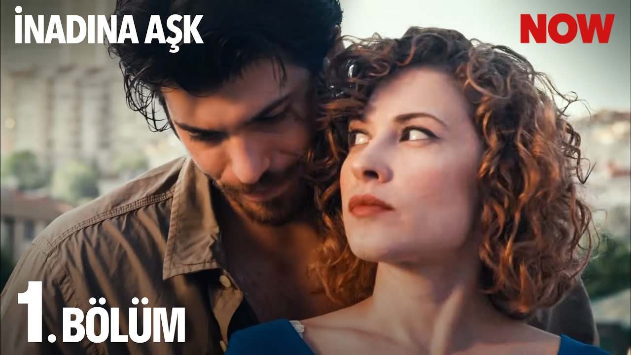 Nostalji Serisi: İnadına Aşk 1. Bölüm