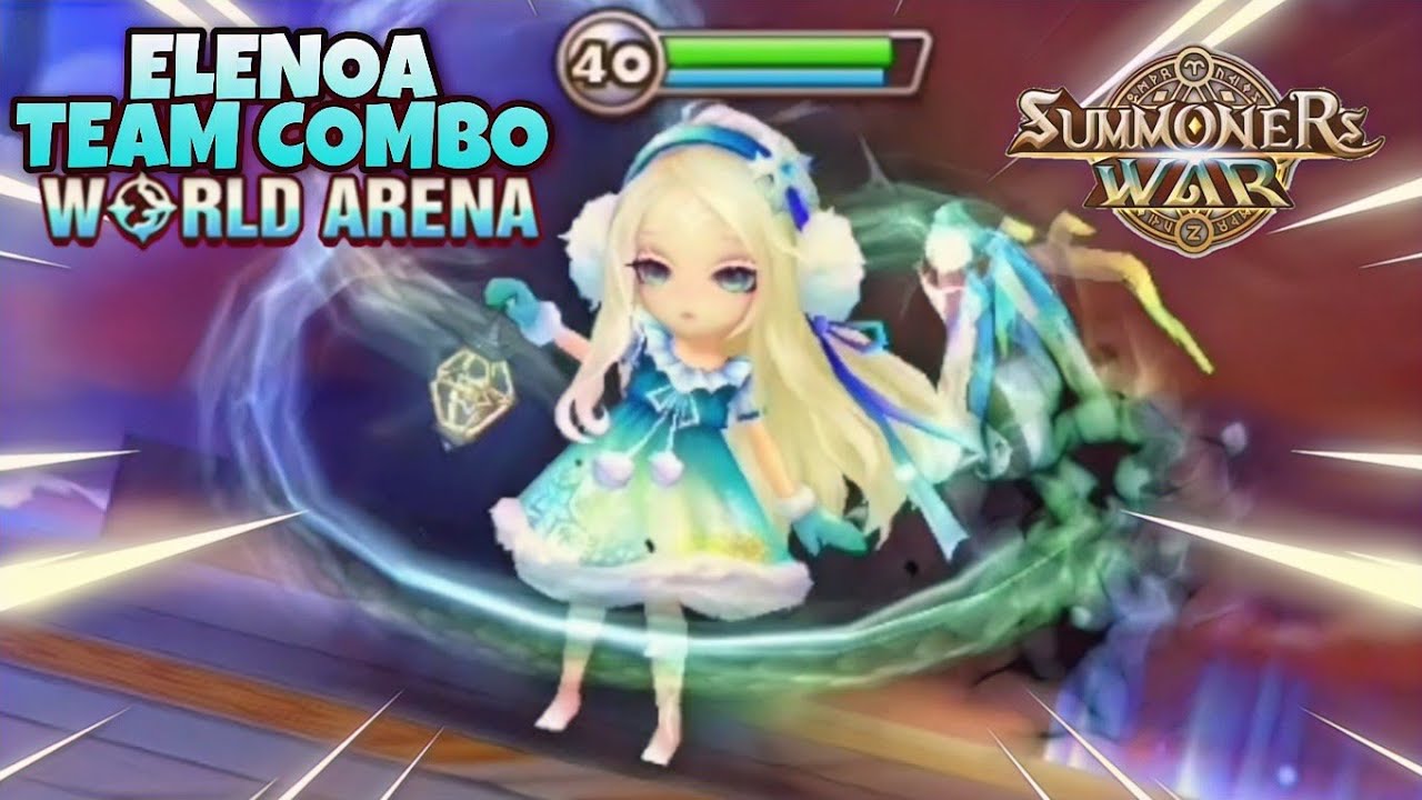 Elenoa Team Combo in World Arena Ep. 2 - Summoners War