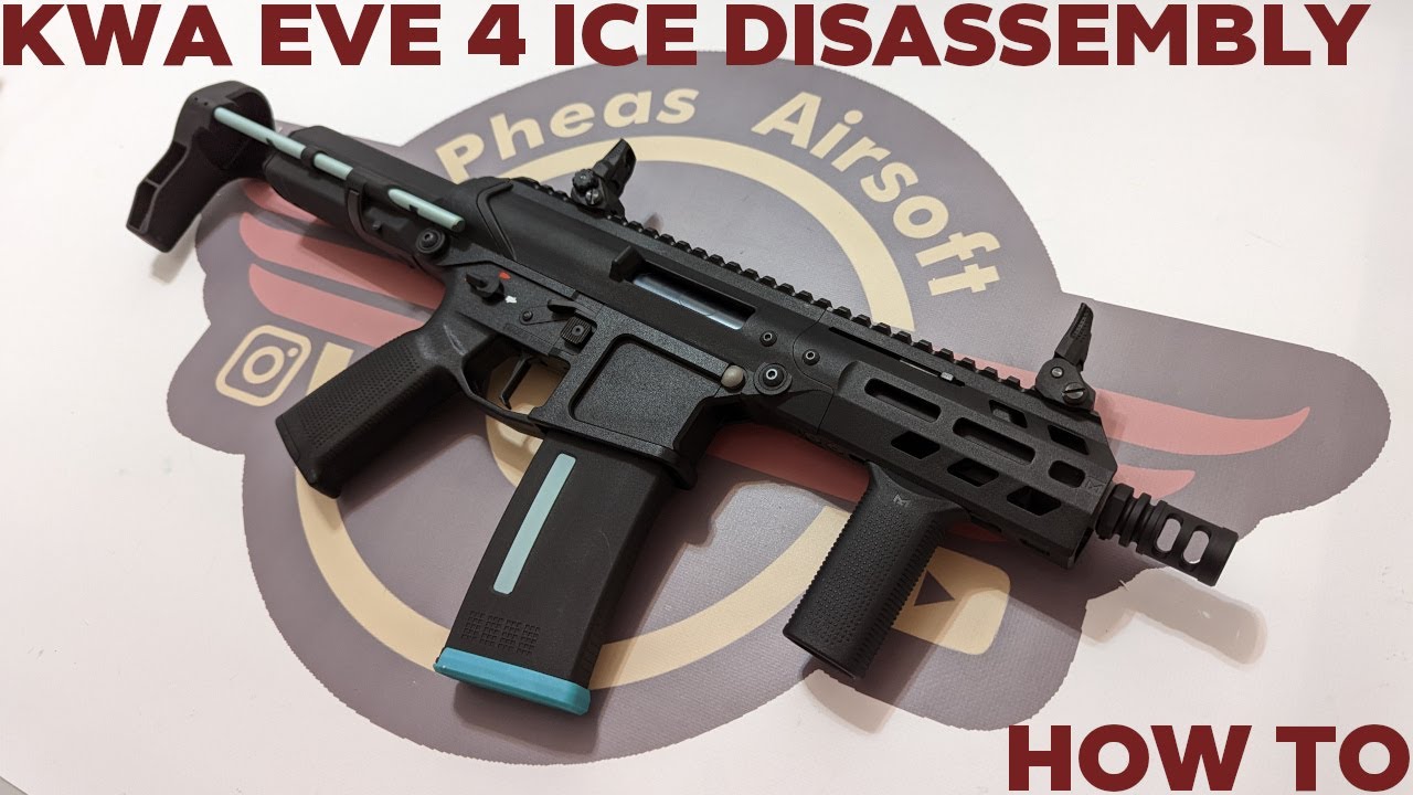 [HOW TO] KWA EVE 4 ICE DISASSEMBLY - Repair and maintenance