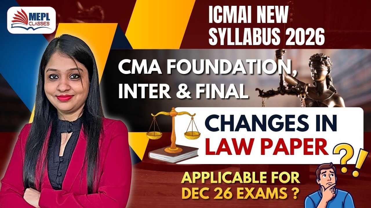 ICMAI New Syllabus 2026 📢 Changes in CMA LAW Paper ⚖ For Dec'26 Exams ? | Divya Agarwal Mam