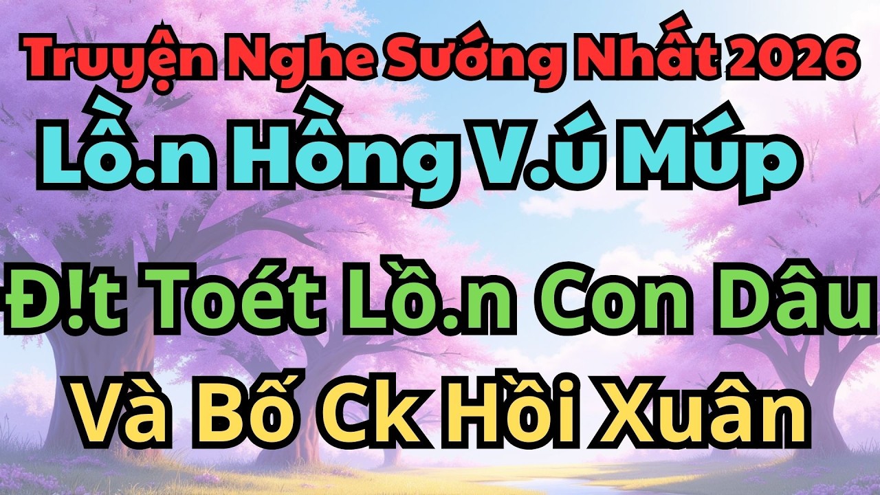 Người Bố Chồng Ấm Áp ｜ Chuyện Kể Đêm Khuya Việt Nam
