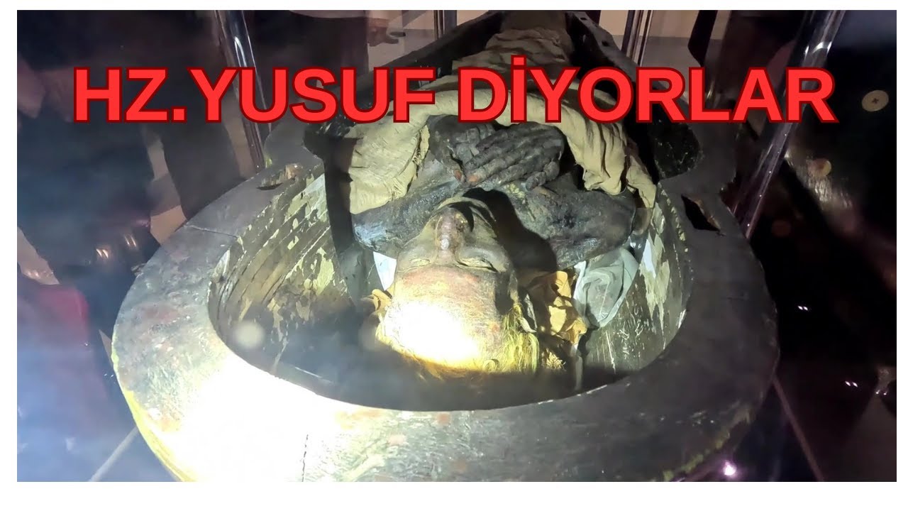 HZ YUSUF PEYGAMBER EFENDİMİZİN OLDUĞU SÖYLENEN KAHİRE MÜZESİNDEKİ YUYA NIN MUMYASI(BEN İNANMIYORUM)