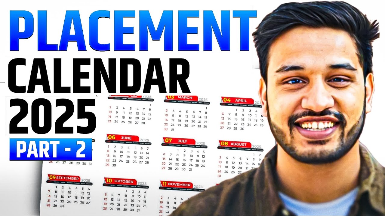 [PART 2] Placement & Internship Calendar 2025 | Off-Campus Hiring | Which Company Hires When