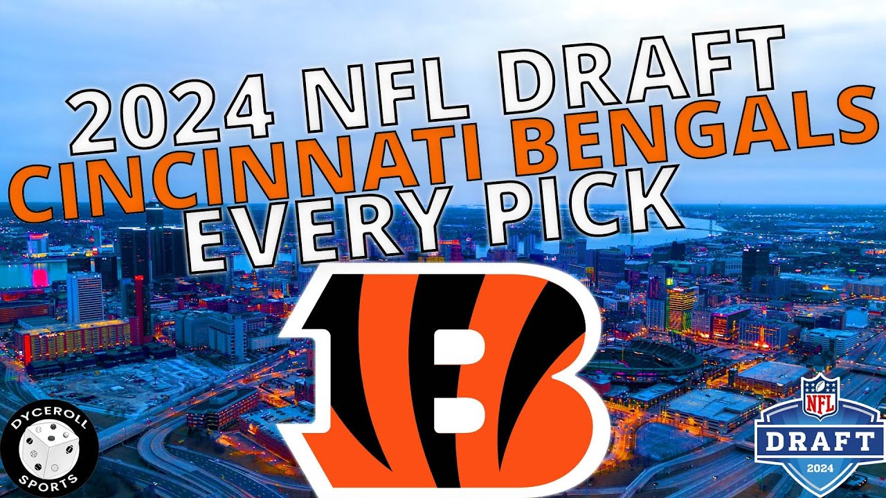 Cincinnati Bengals Draft Picks - 2024 NFL Draft (Amarius Mims, Jermaine Burton & More!!!)