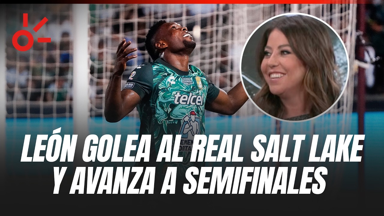 Le&oacute;n GOLEA al Real Salt Lake y avanza a semifinales de Leagues Cup