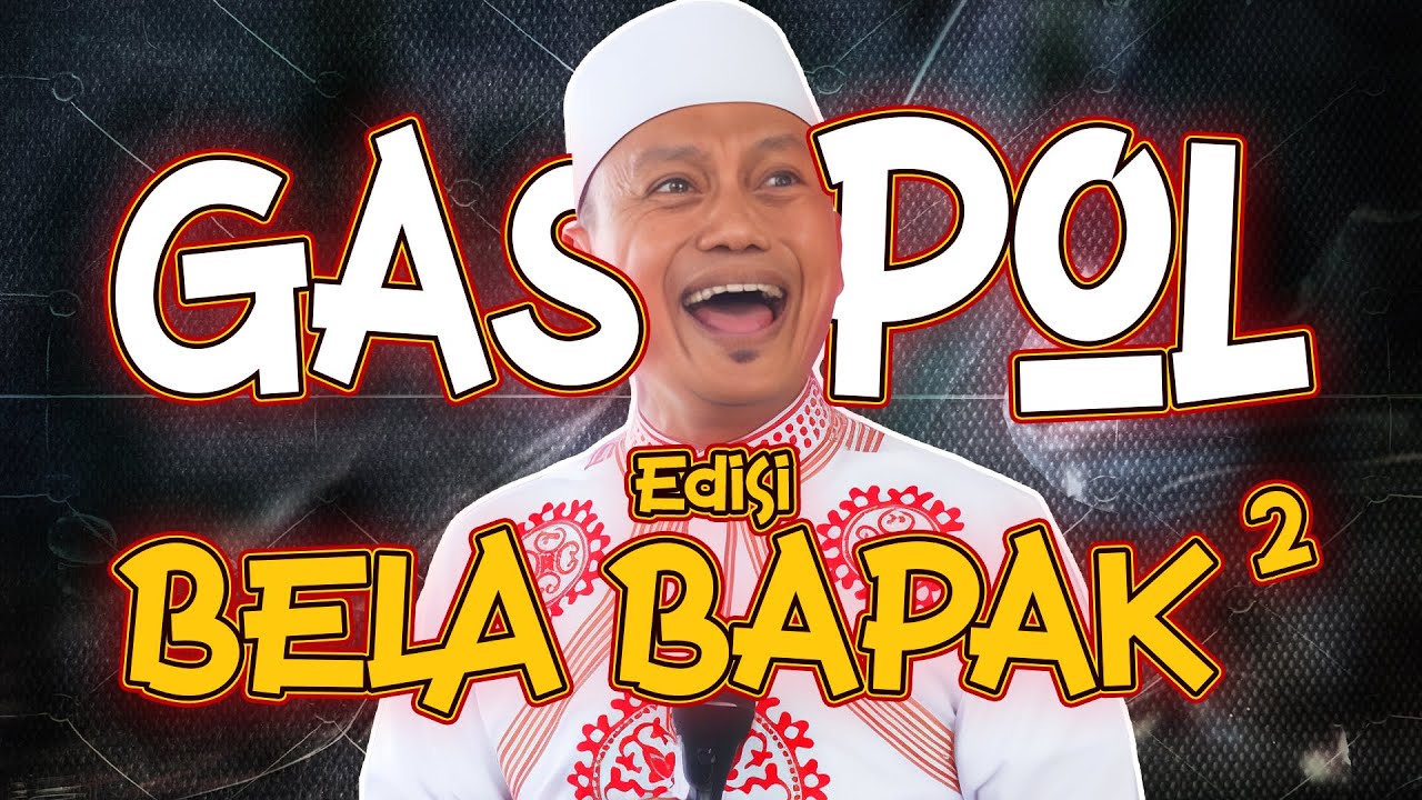 Ustad Das'ad Latif GASPOL IBU IBU BELA Bapak-bapak SUPER SERU SUPER KOCAK Tapi Penuh ILMU