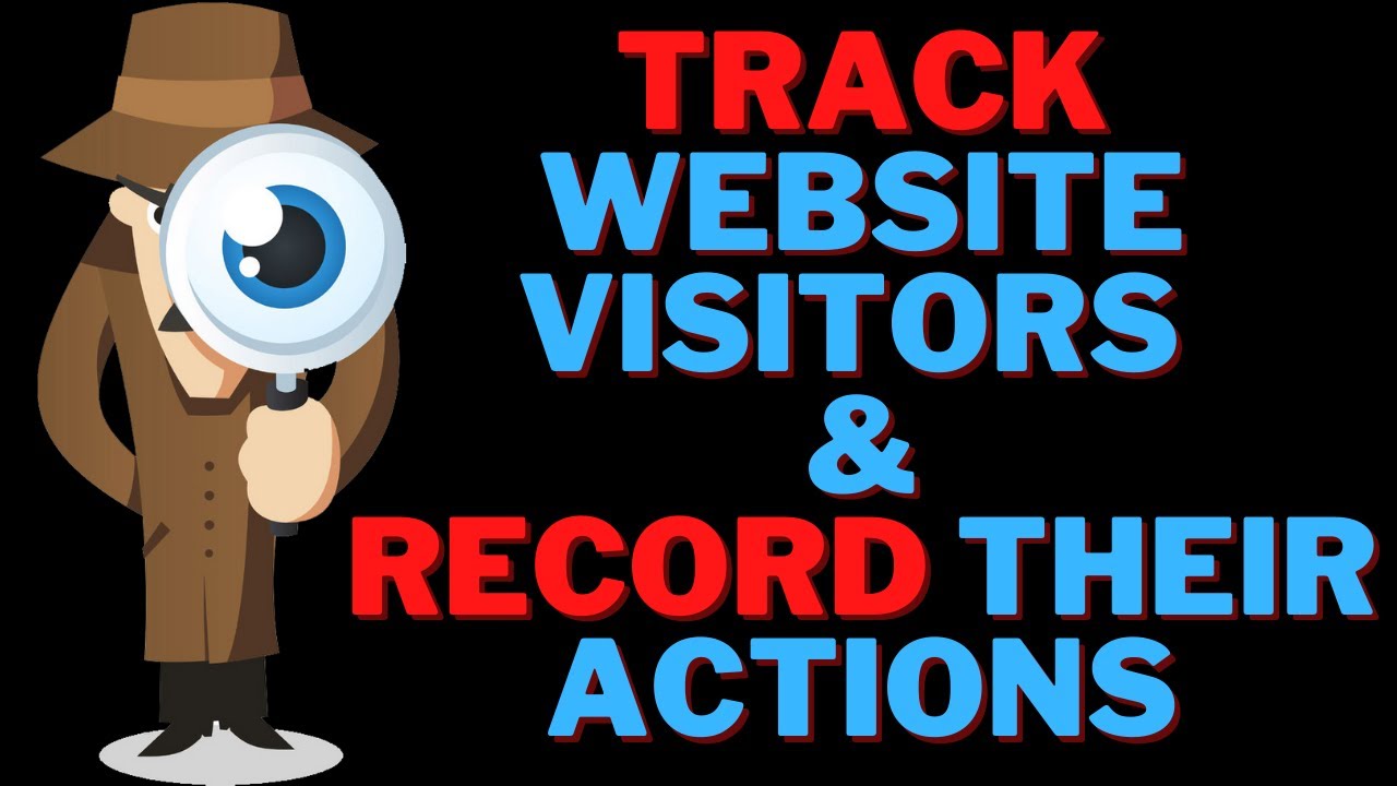 Track Wordpress Website Visitors and Record Their Actions