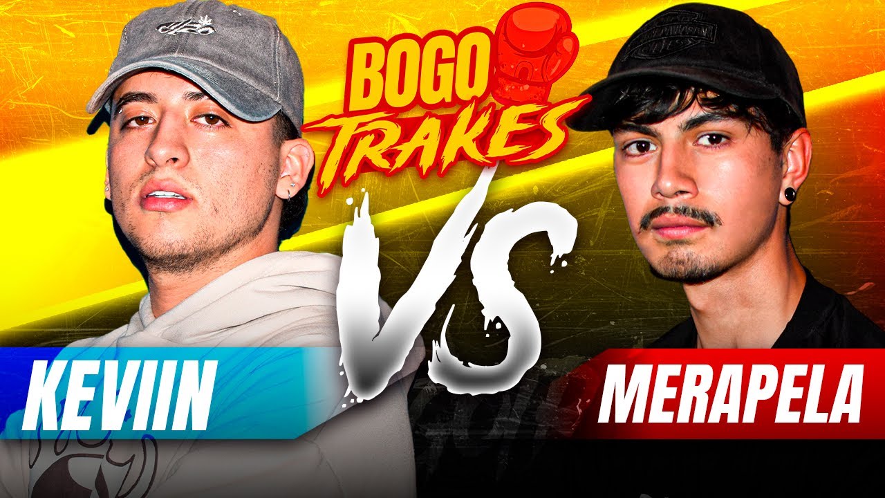 BOGOTRAKES - MERA PELA VS KEVIN / pelea 5