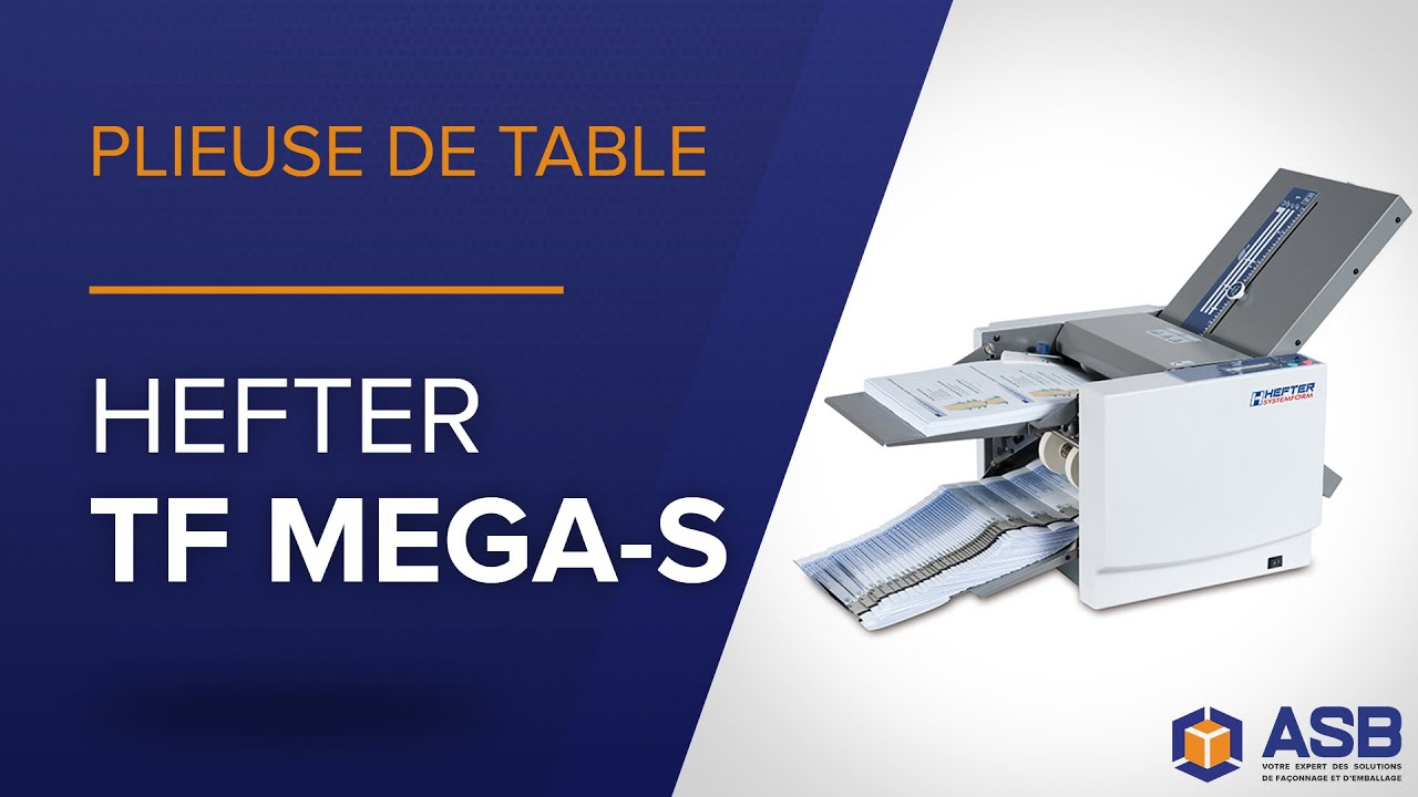 Plieuse de table HEFTER Systemform TF MEGA S I ASB