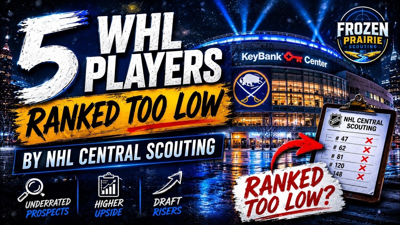 5 WHL Players Ranked Too Low by NHL Central Scouting