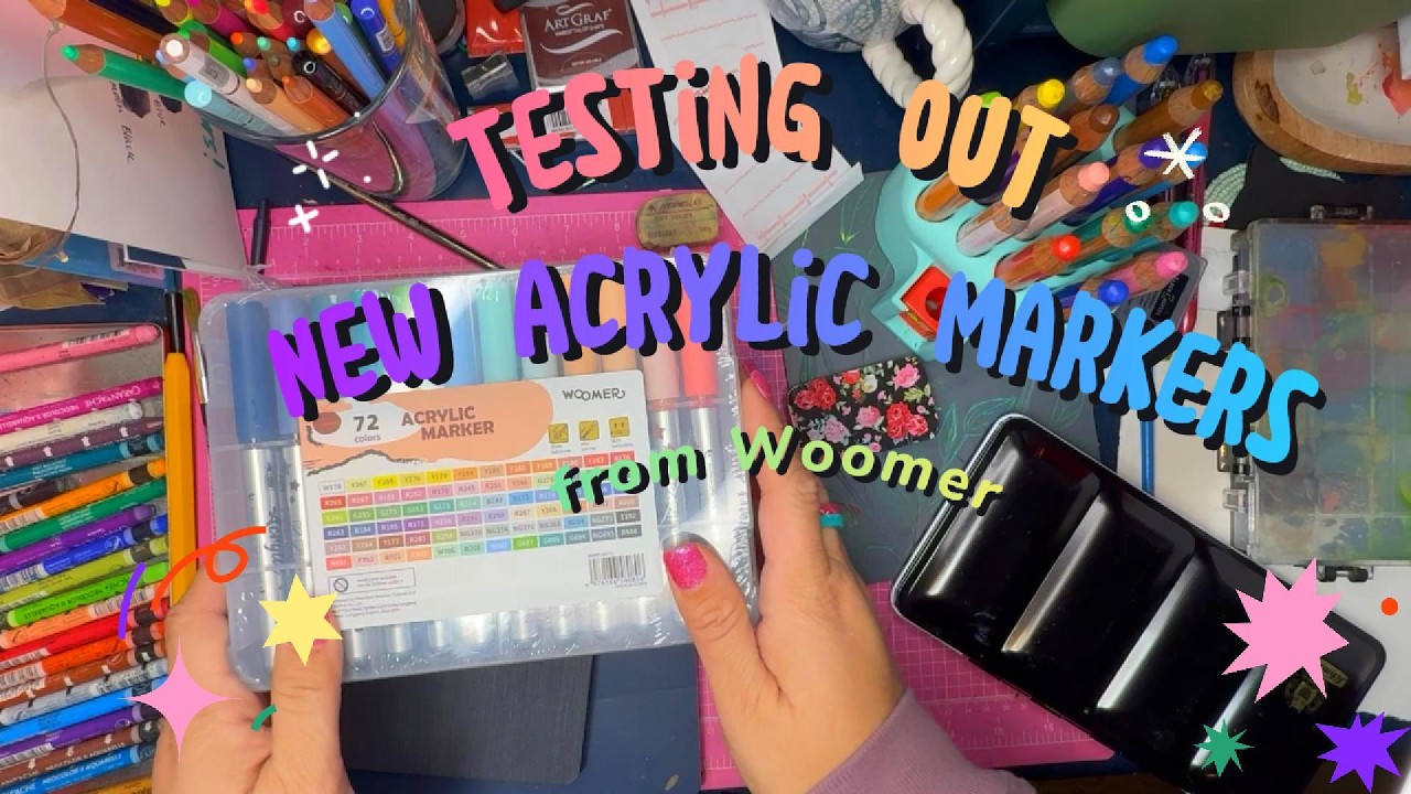 ✨REVIEWING NEW ACRYLIC MARKERS FROM WOOMER! ✨