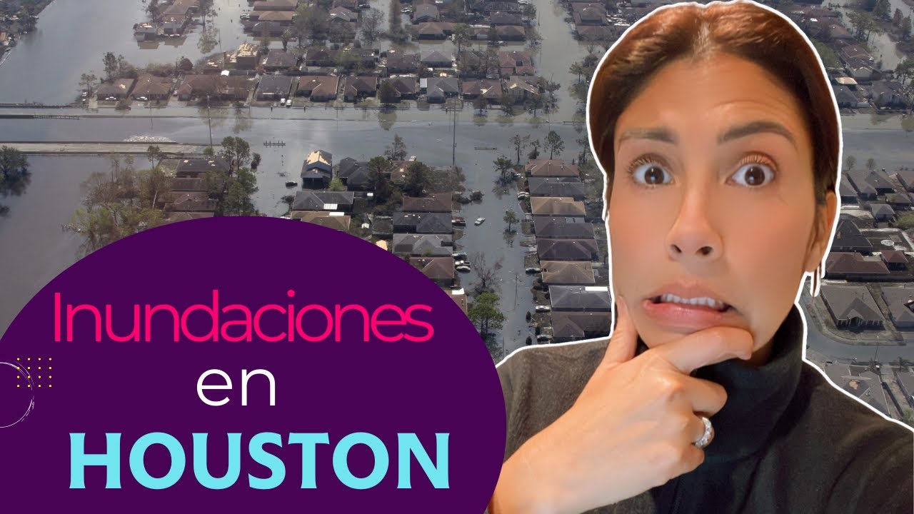 Inundaciones en HOUSTON I Lo que debe saber 🧐