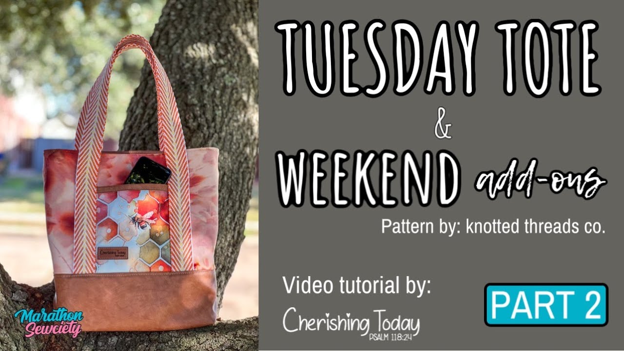 Part 2 Tuesday Tote Sewing Tutorial by Knotted Threads Co.