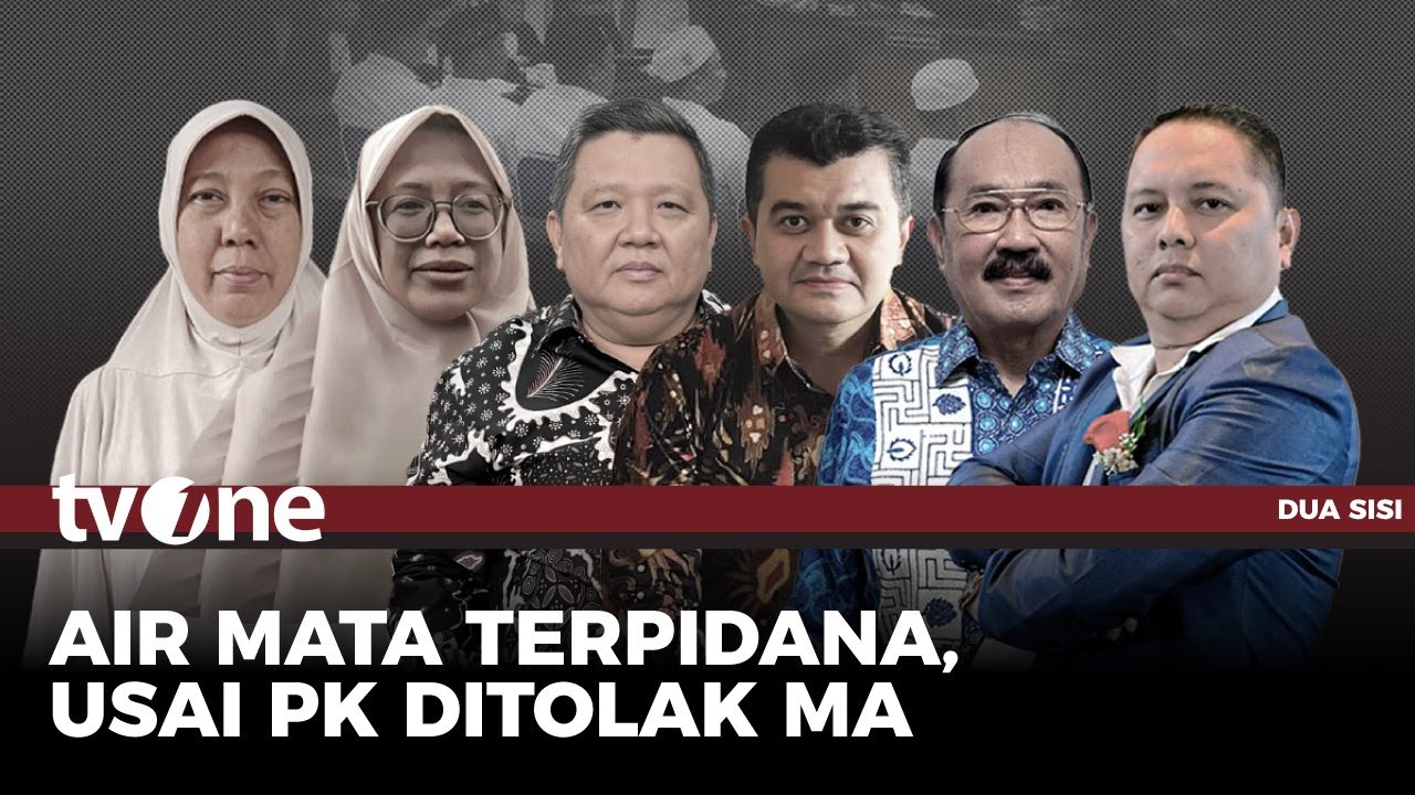 [FULL] Air Mata Terpidana, Usai PK Ditolak MA | Dua Sisi tvOne