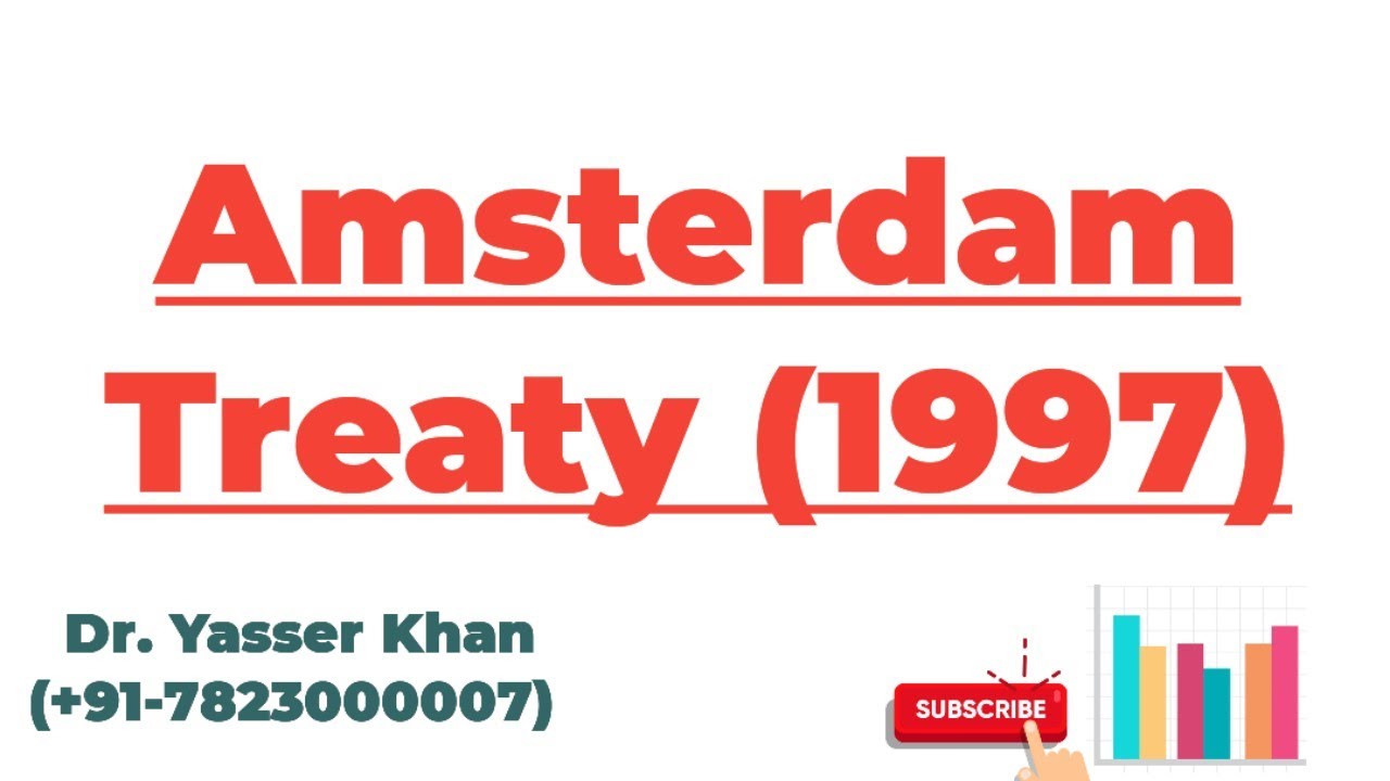 Amsterdam Treaty (1997)