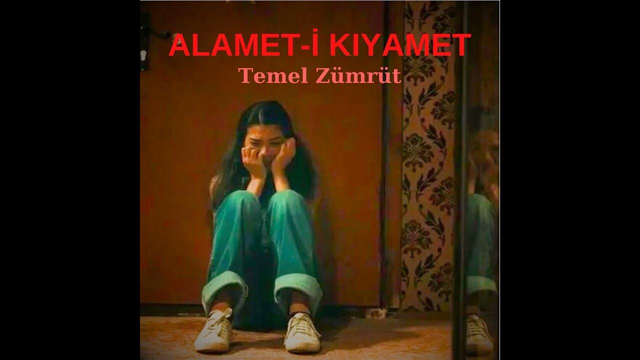 Alamet-i Kıyamet (Soundtrack) - [Official Audio]