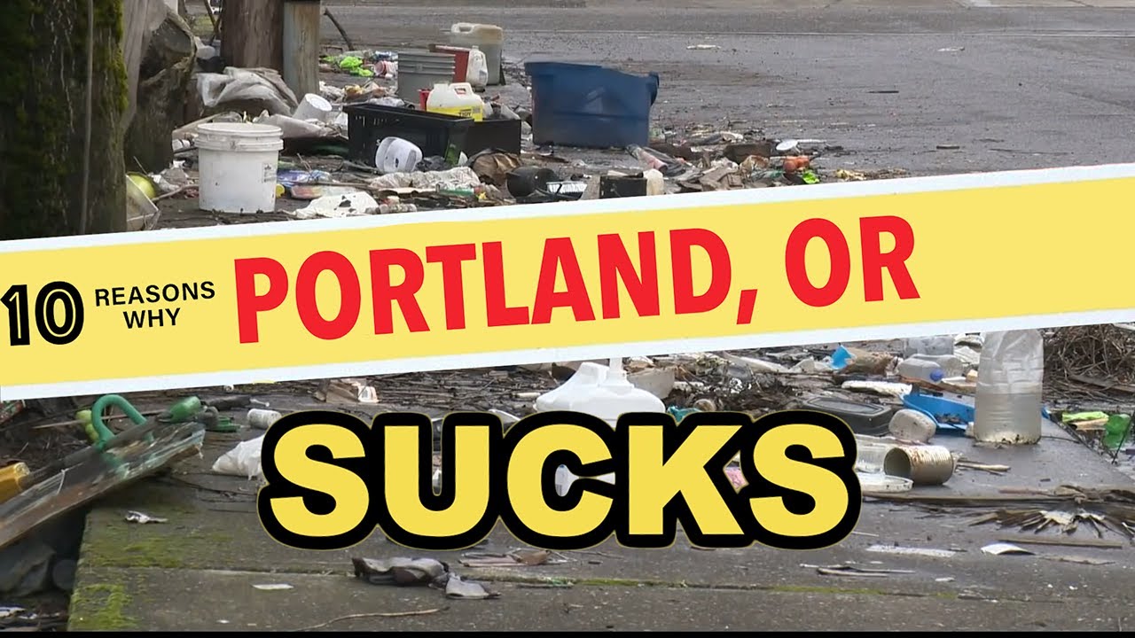 10 Reasons Why You Should NEVER Move to Portland, Oregon