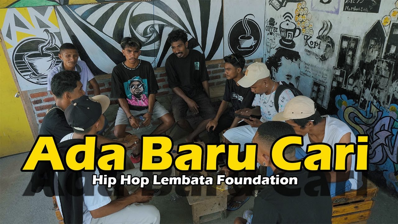 Ada Baru Cari//Hip Hop Lembata Foundation//Official MV 2023