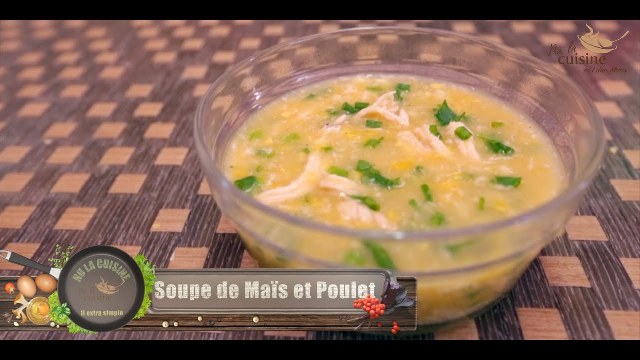 SOUPE MA&Iuml;S & POULET