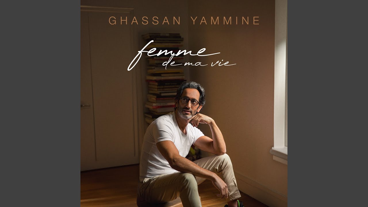 Femme de ma vie