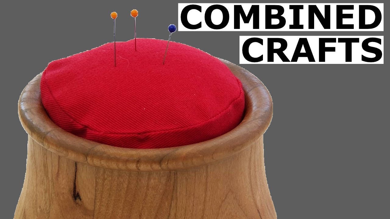 Woodturning - A Pincushion With Woodturned Base