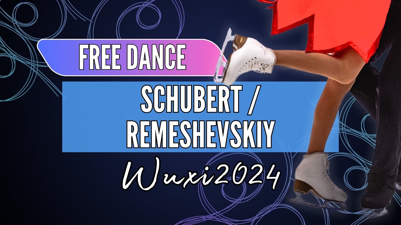Lilia SCHUBERT / Nikita REMESHEVSKIY (GER) | Junior Ice Dance Free Dance | Wuxi 2024