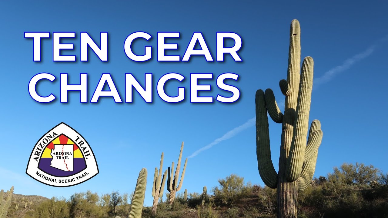 10 backpacking gear changes I made for finishing the Arizona Trail