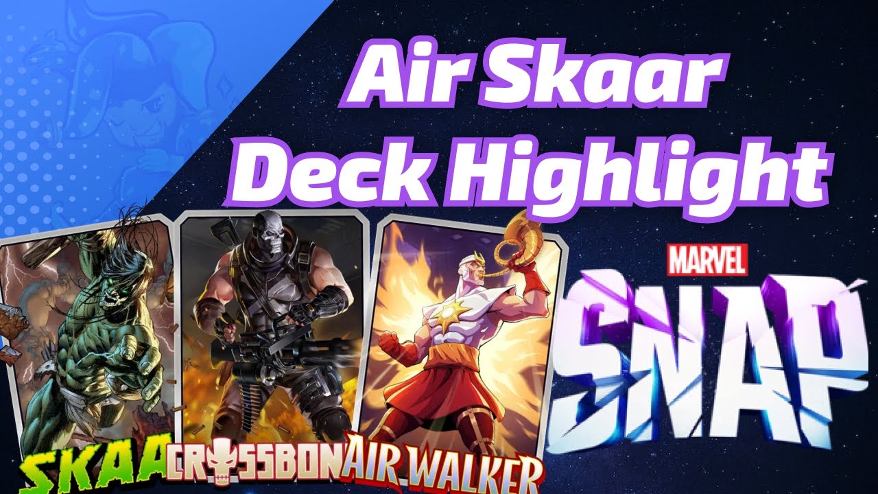 Air Walker Skaar is a really weird mix of cards | Marvel SNAP Deck Highlight