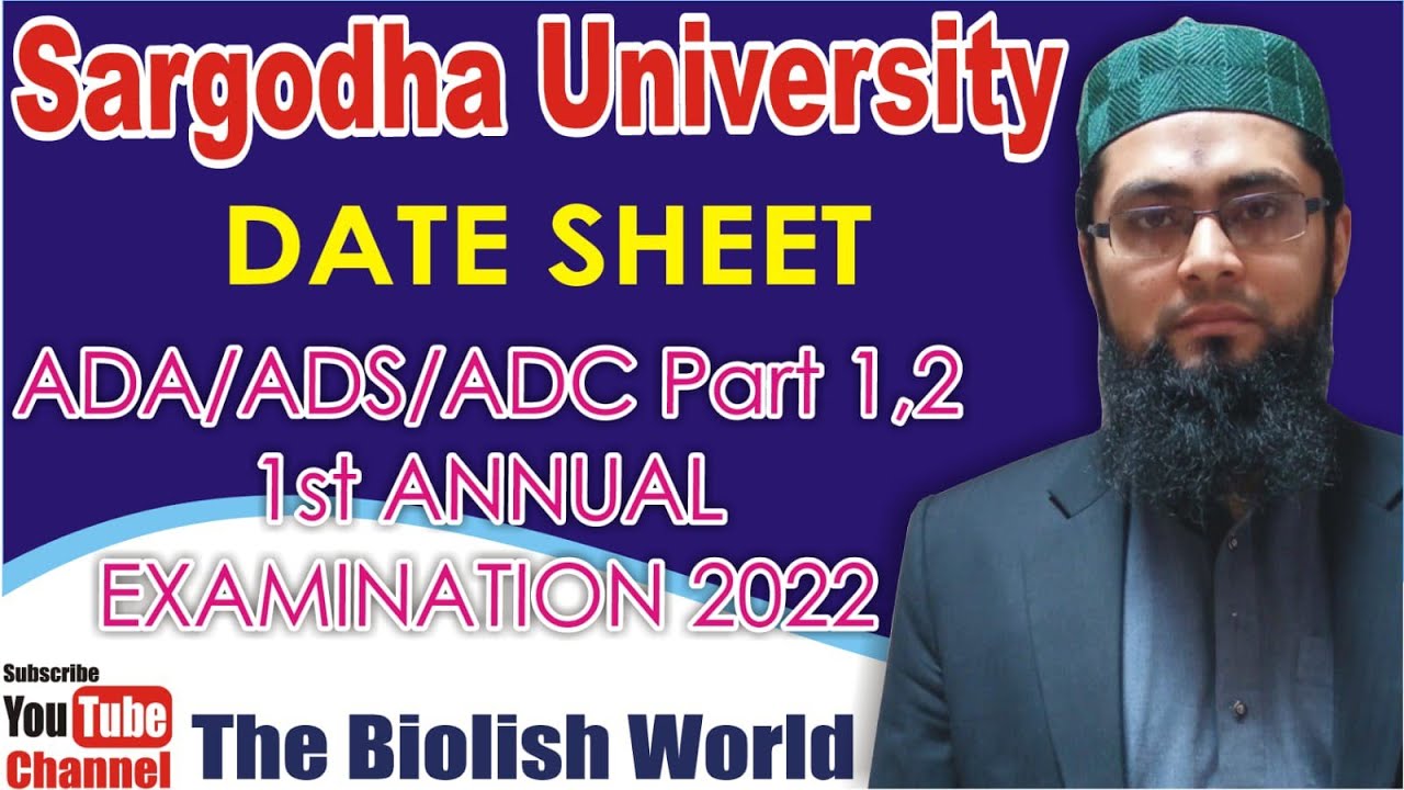 Date sheet ADA/ADS/ADC PART 1, 2 1st Annual Examination 2022 | Sargodha University