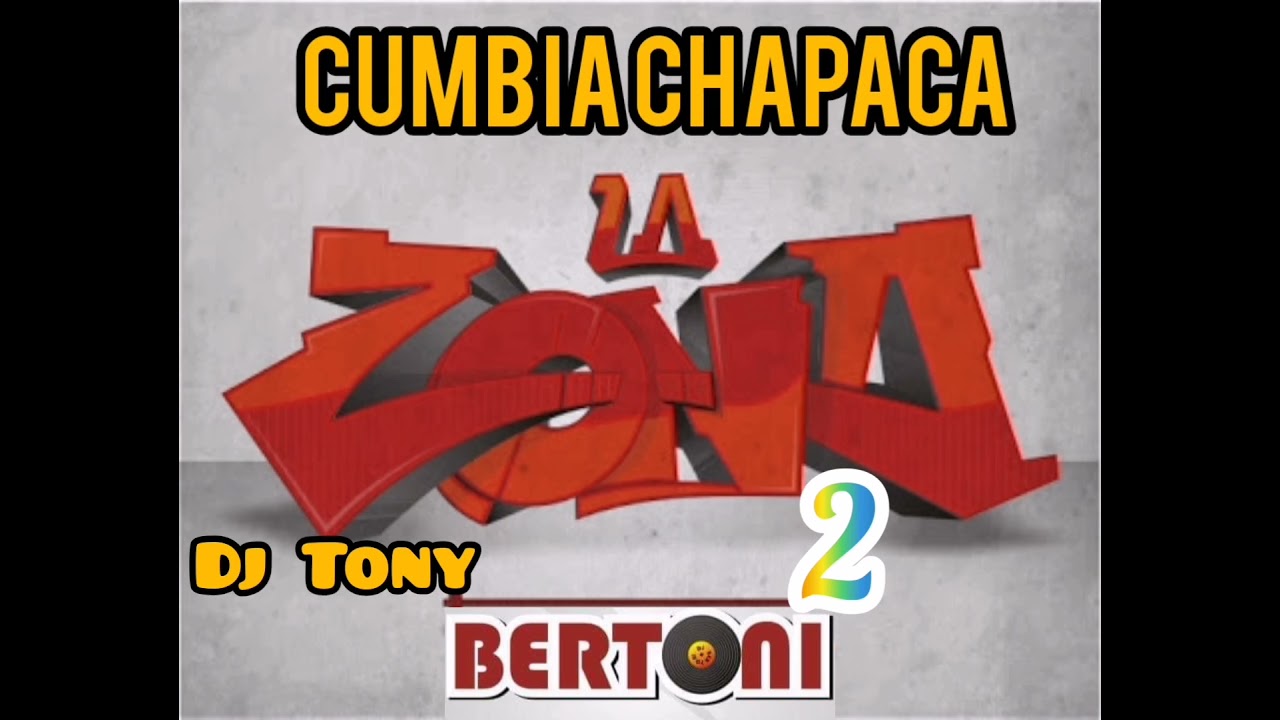 LA ZONA 2❤️💟 ENGANCHADO 2021 CUMBIA CHAPACA DJ TONY BERTONI TARIJA BOLIVIA 💓🎸🎶🎧🎸