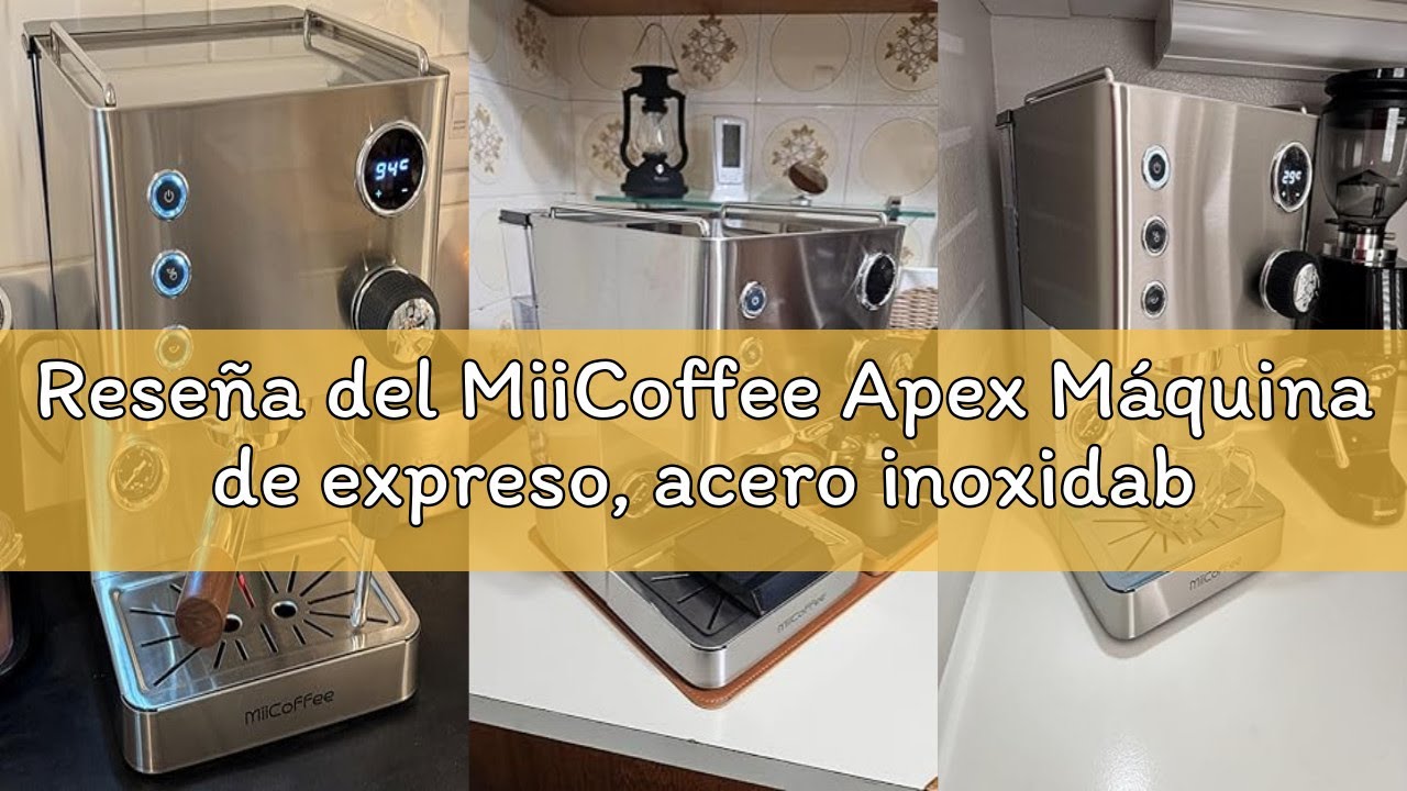 Reseña del MiiCoffee Apex Máquina de expreso, acero inoxidable cepillado