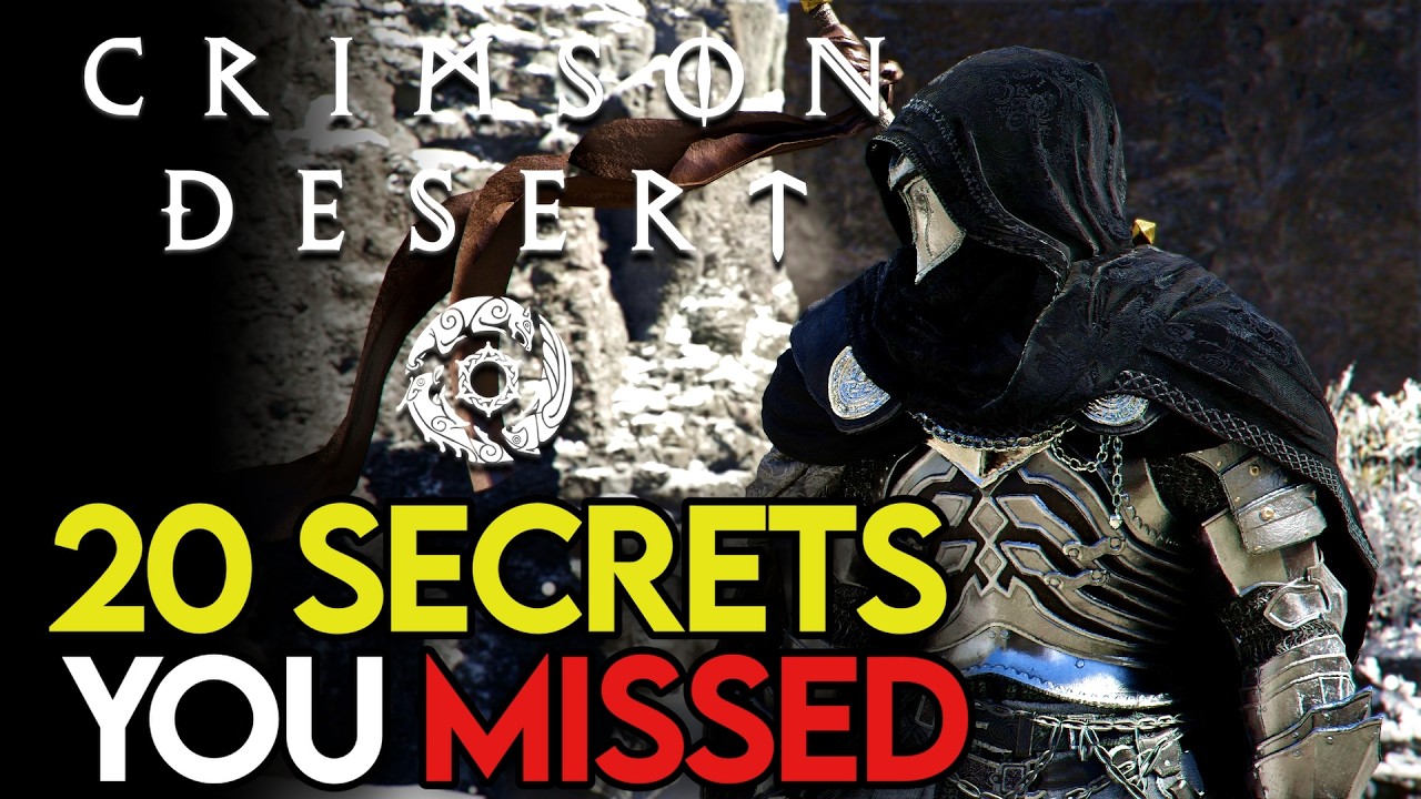 20 Secrets You Missed In Crimson Desert