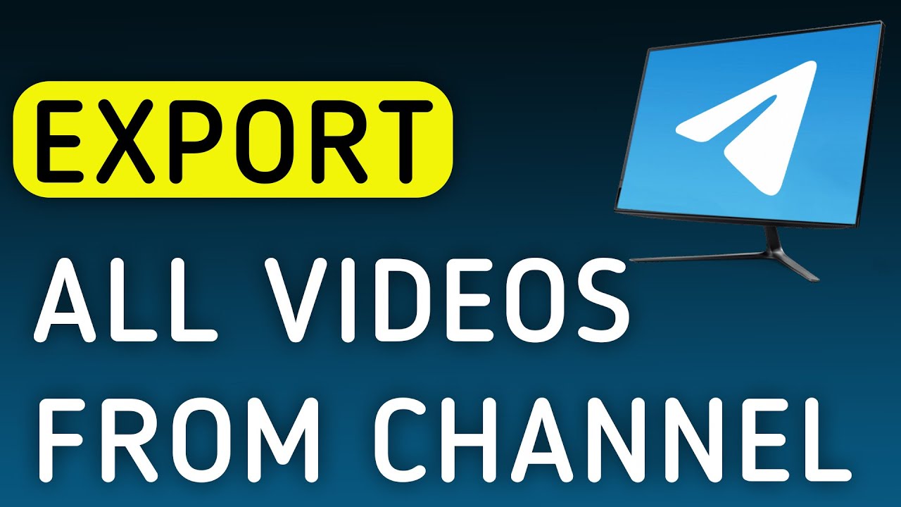 How To Export All Videos From A Channel On Telegram App On PC (New Update)