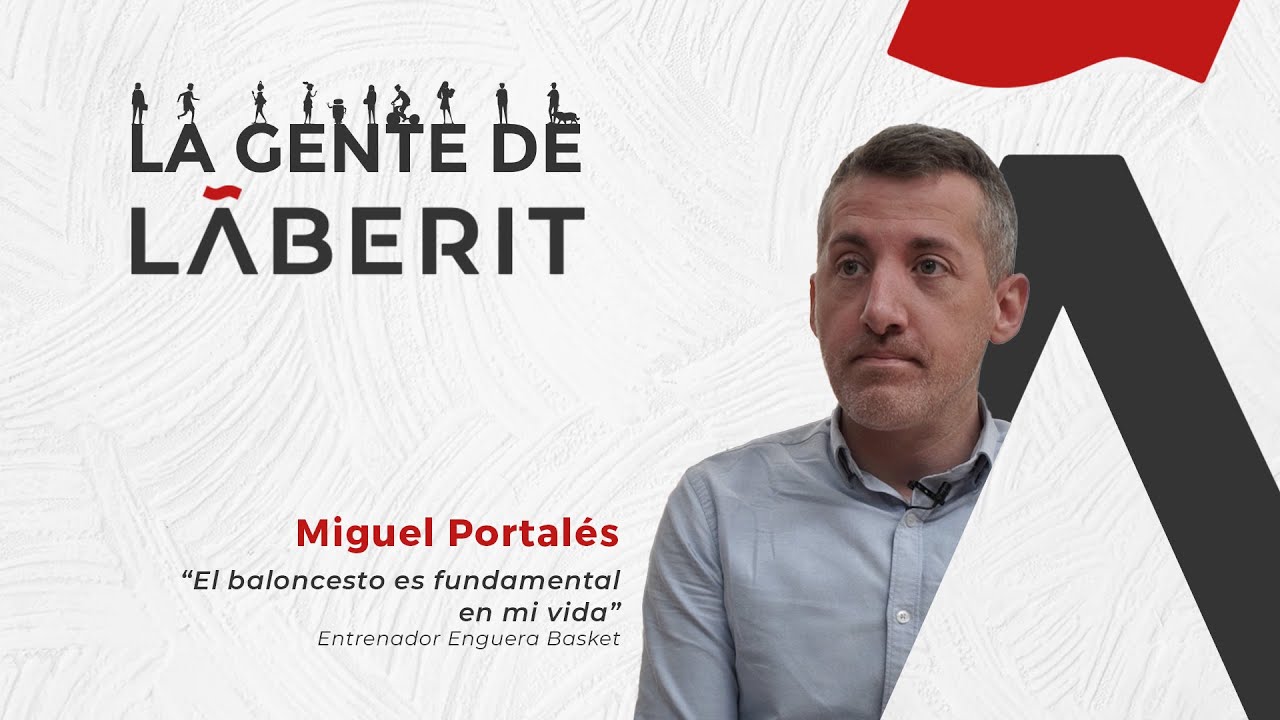 La gente de Lãberit - Episodio 3: Miguel Portalés