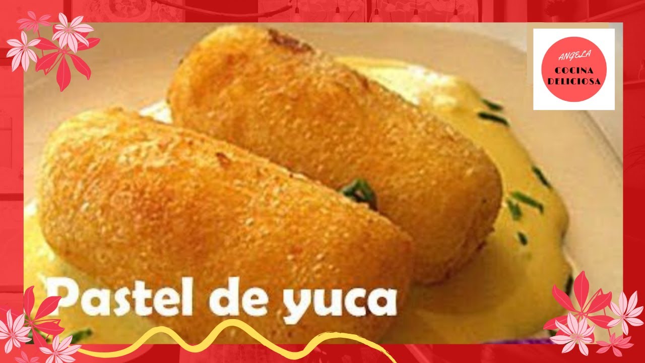 Cómo hacer 👩‍🍳 PASTEL de YUCA | 🥟 CARIMAÑOLAS COLOMBIANAS