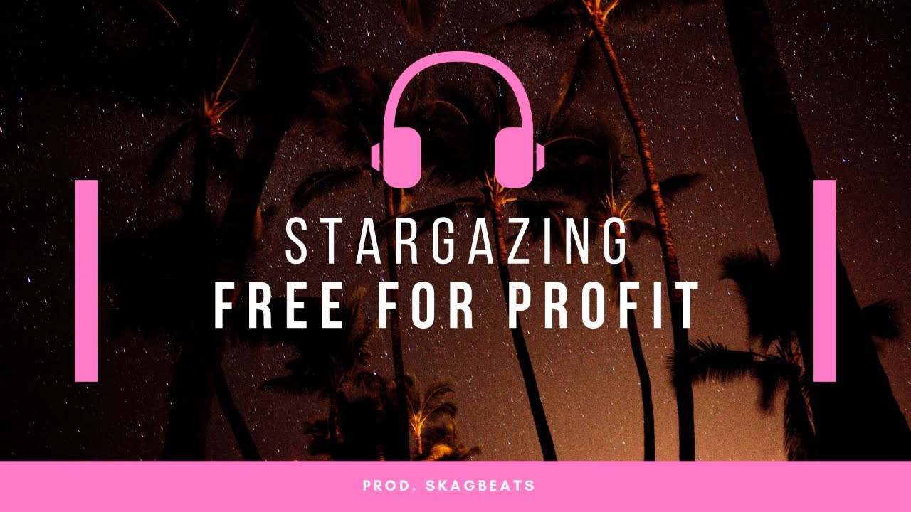 (FREE FOR PROFIT) Soulful Ambient Rap Beat Instrumental 2019 II Stargazing II Prod. Skagbeats