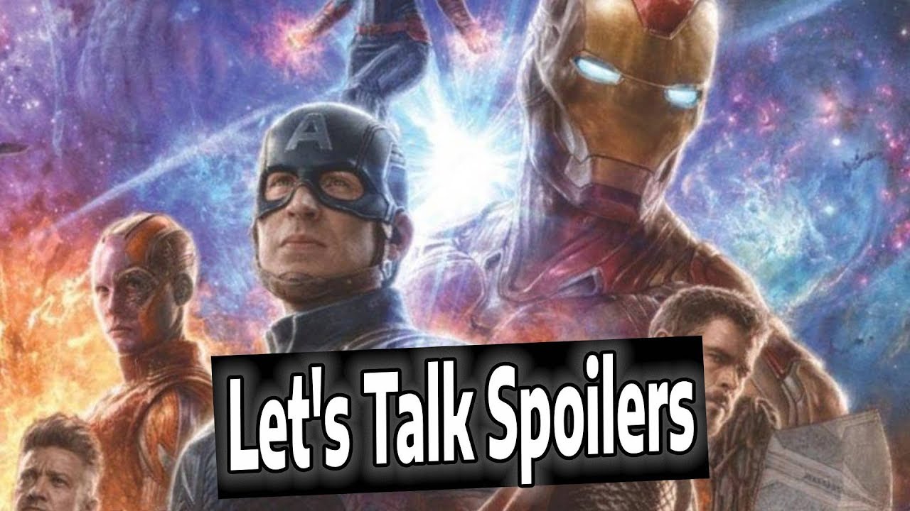 AVENGERS ENDGAME SPOILERS: What We Got Right and Wrong (#FanChatsLive)