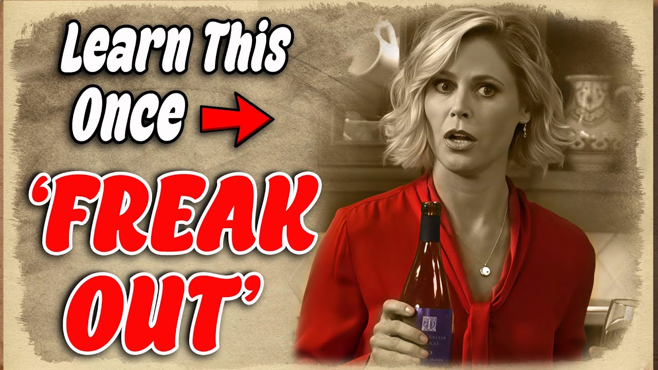 Learn English With Friends & Modern Family | Learn ‘Freak Out’ Once and For All