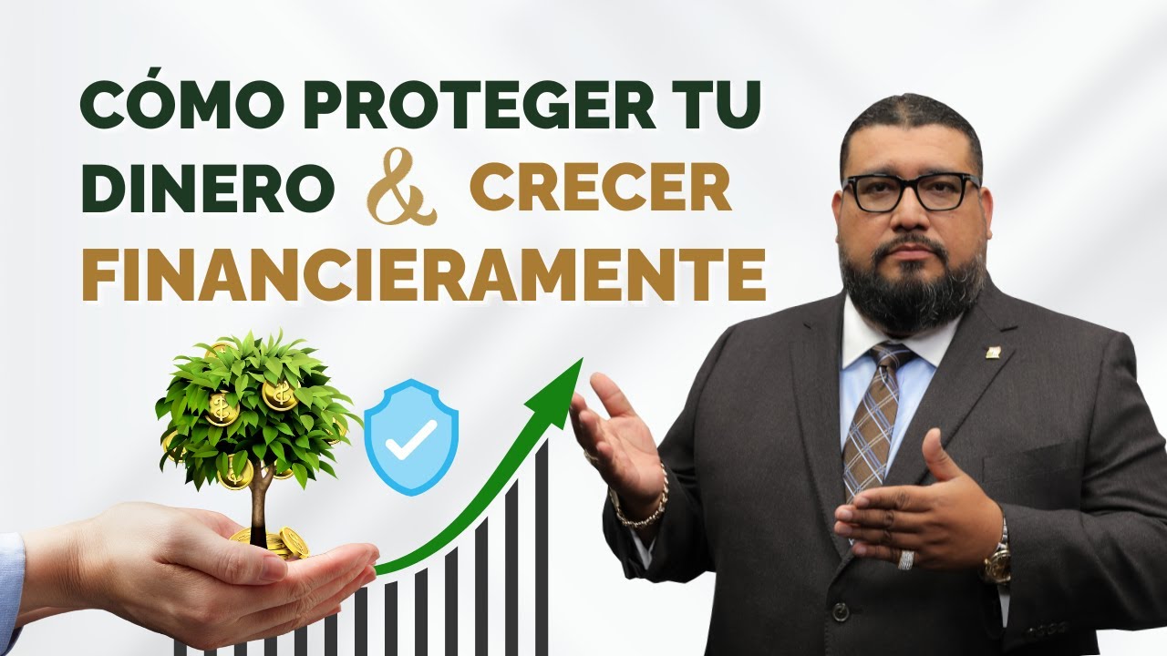 Cómo proteger tu dinero y crecer financieramente 📈💰