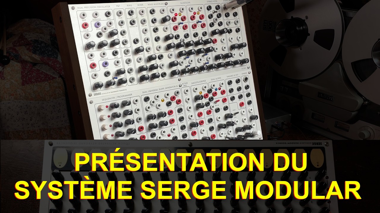 Le système Serge Modular - Formation Synthétiseurs Modulaire Escales Buissonnières 2026