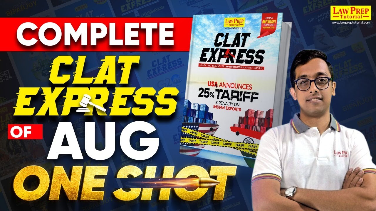 Important GK & Current Affairs Updates of August 2025 in One Shot | CLAT Express August Edition