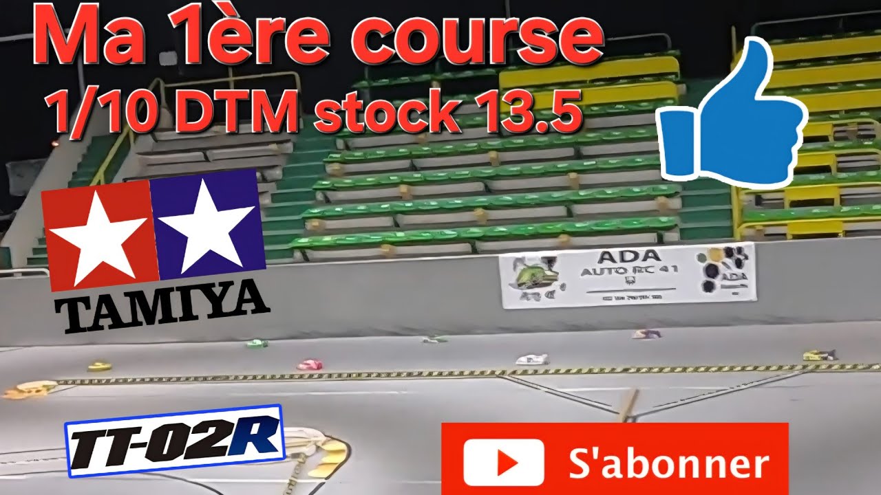 Ma 1ere course en 1/10 DTM Stock 13.5 Tamiya TT-02R Qualif 3 & Final 1 (ADA AUTO RC 41)