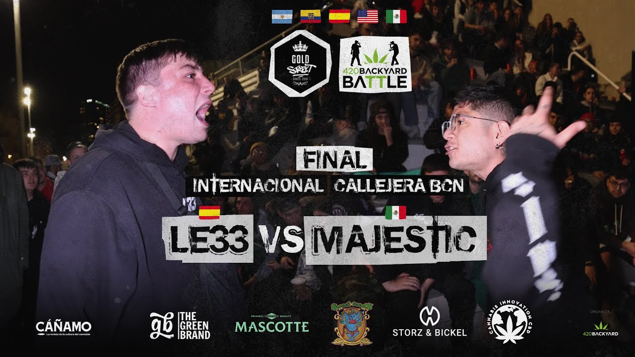 LE33 vs MAJESTIC. FINAL. 420 Backyard Battle Internacional Callejera BCN 2023