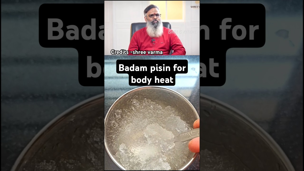 🔥🔥#best #remedy for Body Heat | How Badam Pisin Helps Regulate & Control Body Heat