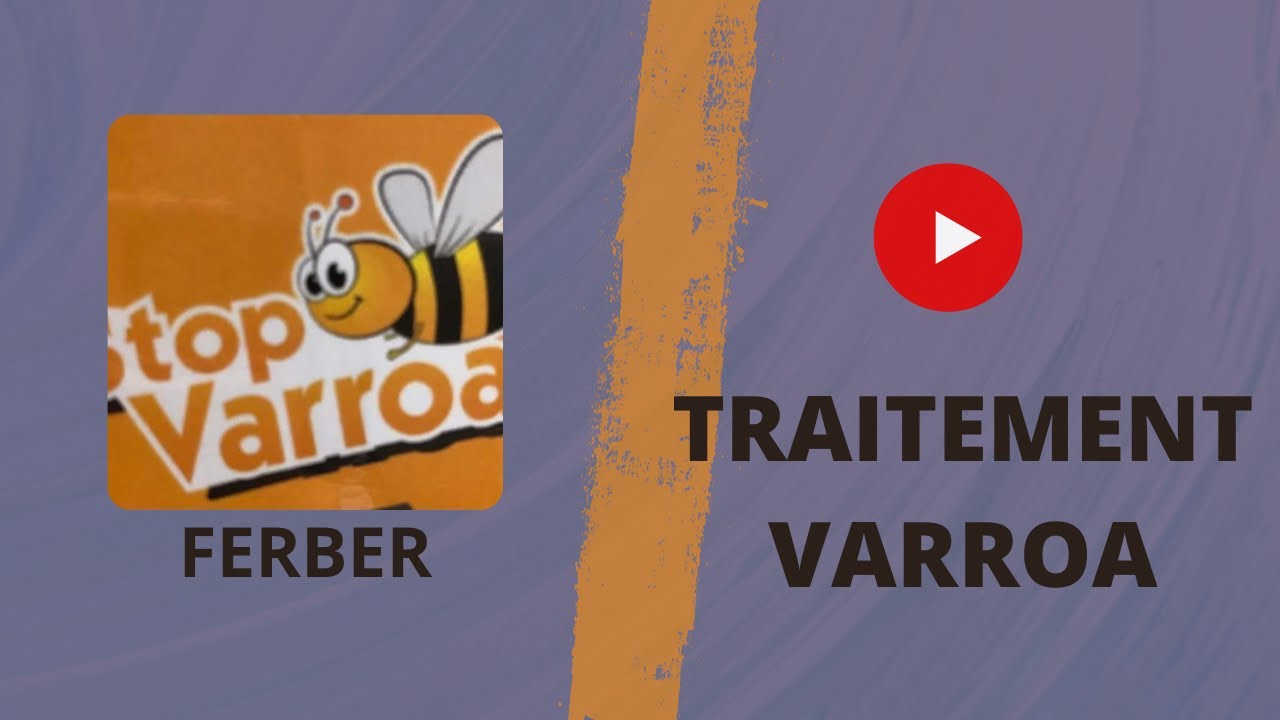 Traitement Varroa Ferber Stop Varroa